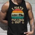 I Hate Pulling Out Boating Funny Retro Vintage Boat Captain Men Women Tank Top Graphic Print Unisex Gifts for Him