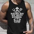 I Like My Racks Big My Butt Rubbed And Pork Pulled Pig Bbq Unisex Tank Top Gifts for Him