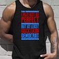 I May Not Be Perfect But At Least Im Not A Democrat Unisex Tank Top Gifts for Him