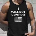 I Will Not Comply American Flag Design Iwillnotcomply Tshirt Unisex Tank Top Gifts for Him