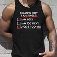 Im Single Because Its Too Big Tshirt Unisex Tank Top Gifts for Him