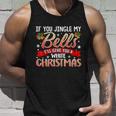 Jingle My Bells Funny Naughty Adult Humor Sex Christmas Tshirt Unisex Tank Top Gifts for Him
