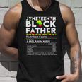 Juneteenth Black Father Nutrition Facts Fathers Day Unisex Tank Top Gifts for Him