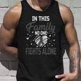 Melanoma Cancer In This Family No One Fights Alone Gift Unisex Tank Top Gifts for Him