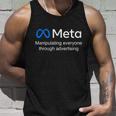 Meta Manipulating Everyone Through Advertising Unisex Tank Top Gifts for Him