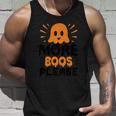 More Boos Please Boo Ghost Halloween Quote Unisex Tank Top Gifts for Him