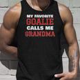 My Favorite Goalie Calls Me Grandma Soccer Hockey Lacrosse Unisex Tank Top Gifts for Him