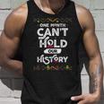 One Month Cant Hold Our History African Black History Month 2 Unisex Tank Top Gifts for Him