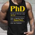 Phd Graduate Phd Graduation Doctorate Degree Definition Men Women Tank Top Graphic Print Unisex Gifts for Him