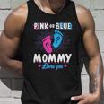 Pink Or Blue Mommy Loves You Gender Reveal Baby Gift Unisex Tank Top Gifts for Him