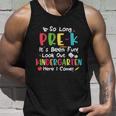 Pre Kindergarten So Long Its Been Fun Back To School First Day Of School Unisex Tank Top Gifts for Him