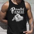 Promoted To Uncle Tshirt Unisex Tank Top Gifts for Him