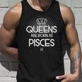Queens Are Born As Pisces T-Shirt Graphic Design Printed Casual Daily Basic Unisex Tank Top Gifts for Him