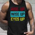 Rise Up Wise Up Eyes Up Unisex Tank Top Gifts for Him