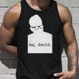 Silhouette Ew David Unisex Tank Top Gifts for Him