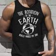 The Rotation Of The Earth Really Makes My Day Science Men Women Tank Top Graphic Print Unisex Gifts for Him