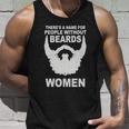 Theres A Name For People Without Beards Unisex Tank Top Gifts for Him