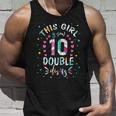 This Girl Is Now 10 Double Digits Meaningful Gift 10Th Birthday Gift Unisex Tank Top Gifts for Him