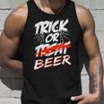 Trick Or Beer - Trick Or Treating Halloween Beer Drinkers Unisex Tank Top Gifts for Him
