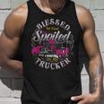 Trucker Trucker Blessed By God Spoiled By My Trucker Unisex Tank Top Gifts for Him