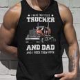 Trucker Trucker Dad Fathers Day For Papa From Wife Daughter Unisex Tank Top Gifts for Him
