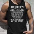 Trucker Trucker Prayer Keep Me Safe Get Me Home Truck DriverShirt Unisex Tank Top Gifts for Him