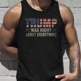 Trump Was Right About Everything President Donald Trump Unisex Tank Top Gifts for Him