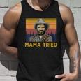 Vintage Mama Tried Country Music Funny Merle Tee Haggard Gift Tshirt Unisex Tank Top Gifts for Him