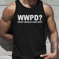 What Would Papa Do Wwpd Tshirt Unisex Tank Top Gifts for Him