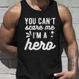 You Cant Scare Me Im A Hero Halloween Quote Unisex Tank Top Gifts for Him