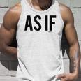 Clueless As If Simplified Type Unisex Tank Top Gifts for Him