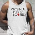 Virginia Is For Lovers Unisex Tank Top Gifts for Him