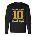 10Th Birthday Glow Party This Girl Is Now 10 Double Digits Long Sleeve T-Shirt Gifts ideas