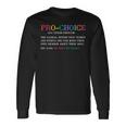 Pro Choice Definition Feminist Rights Funny   Unisex Long Sleeve