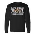 Life Goal - Save As Many Dogs As I Can - Rescuer Dog Rescue  Unisex Long Sleeve