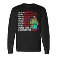 Firefighter Proud To Be A Firefighter Wife Fathers Day Unisex Long Sleeve