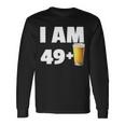 I Am 49 Plus Beer 50Th Birthday Tshirt Long Sleeve T-Shirt Gifts ideas