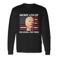 Biden Confused Merry Happy 4Th Of You KnowThe Thing Long Sleeve T-Shirt Gifts ideas