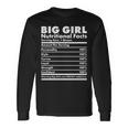 Big Girl Nutritional Facts Tshirt Long Sleeve T-Shirt Gifts ideas