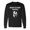 Bishop Sycamore Football Spartan Long Sleeve T-Shirt Gifts ideas