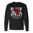 Black Wall Street Black History Month Tshirt V2 Long Sleeve T-Shirt Gifts ideas