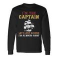 I Am The Captain Of This Boat Boating Man Women Long Sleeve T-Shirt Gifts ideas