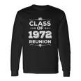 Class Of 1972 Reunion Class Of 72 Reunion 1972 Class Reunion Long Sleeve T-Shirt Gifts ideas