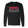 Dadpool Like A Dad Only Cooler Tshirt Long Sleeve T-Shirt Gifts ideas