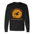 On A Dark Desert Highway Cool Wind In My Hair Halloween Quote Long Sleeve T-Shirt Gifts ideas