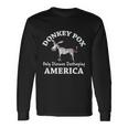 Donkey Pox Only Disease Destroying America Anti Liberal Long Sleeve T-Shirt Gifts ideas