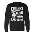 Drinks Well With Others St Patricks Day Long Sleeve T-Shirt Gifts ideas