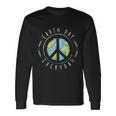 Earth Day Everyday Earth Day V2 Long Sleeve T-Shirt Gifts ideas
