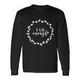 I Am Enough Self Love Inspirational Quote Message Long Sleeve T-Shirt Gifts ideas