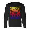 Family 365 My Favorite People Call Me Papa Grandpa V2 Long Sleeve T-Shirt Gifts ideas